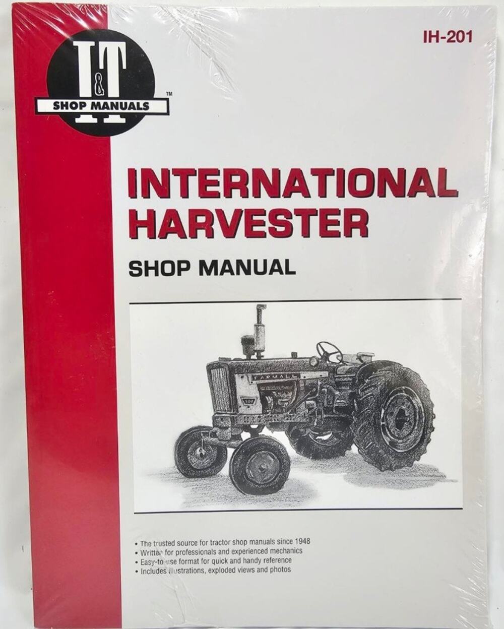 International Harvester IH-201 I&T Shop Service Shop Manual New Factory Sealed